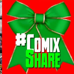 ComixTribe encourages YOU to take the #ComixShare Holiday Challenge